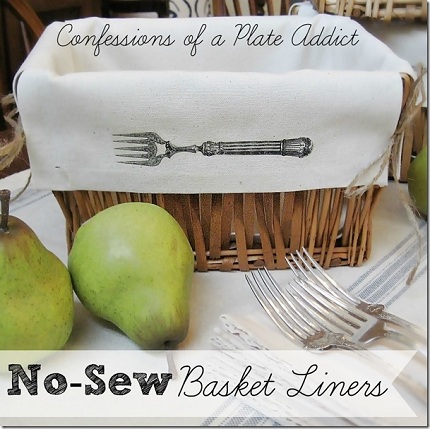 CONFESSIONS OF A PLATE ADDICT No-Sew Basket Liners