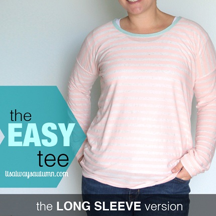 Tutorial: Long sleeved Easy Tee