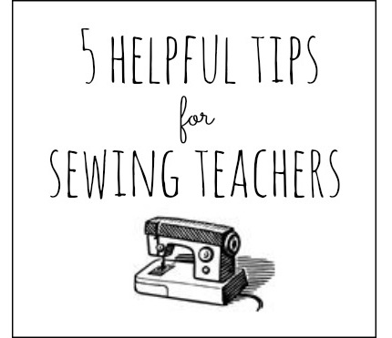 sewingteachertips