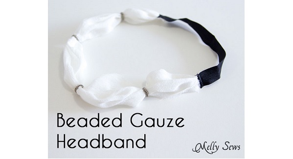 Tutorial: Easy beaded gauze headband