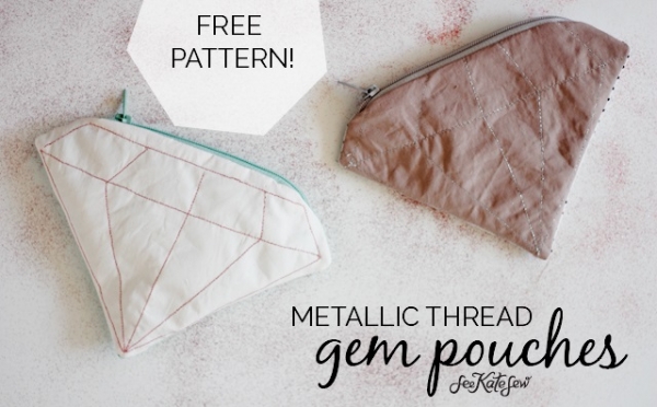 Free pattern: Metallic thread gem zippered pouches