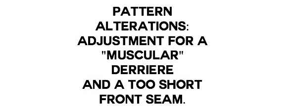 Tutorial: Alter a sewing pattern for more room in the butt