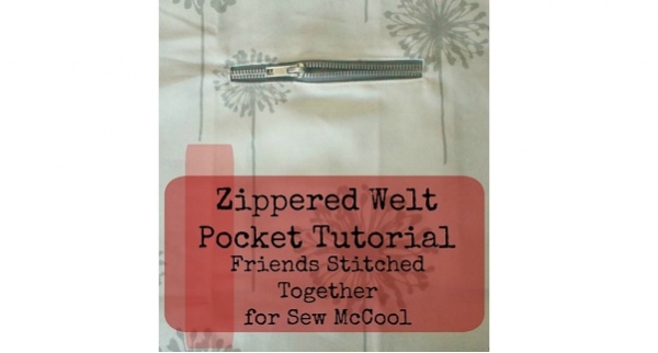 Tutorial: Zippered welt pocket