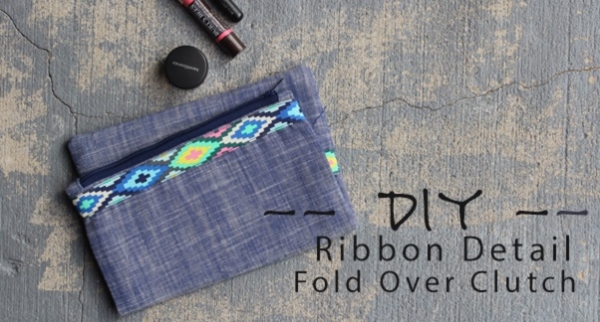 Tutorial: Ribbon detail fold over clutch