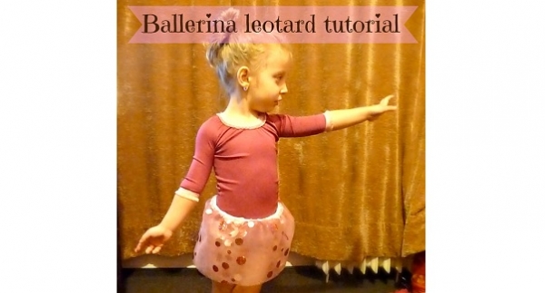 Tutorial: Little girls ballerina leotard