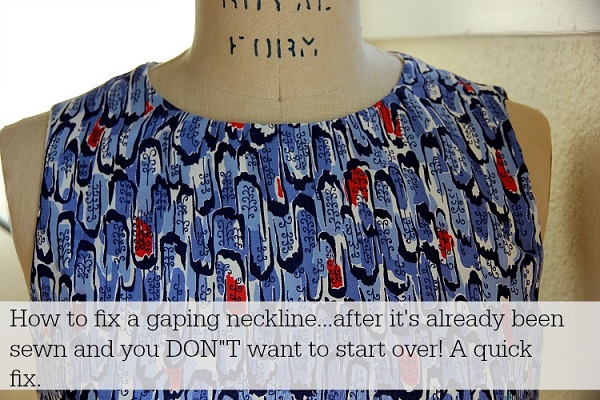 Tutorial: Quick fix for a gaping neckline