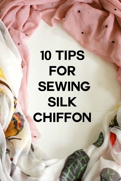 Tips for sewing silk chiffon