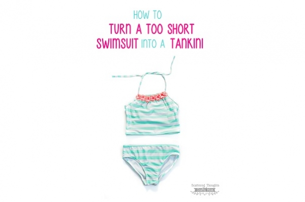 Tutorial: Swimsuit too short? Turn it into a tankini