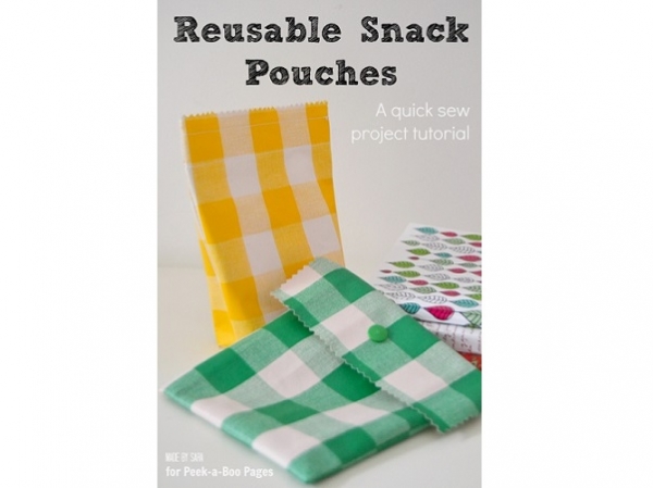 Tutorial: Reusable snack pouches, 2 quick ways to make them