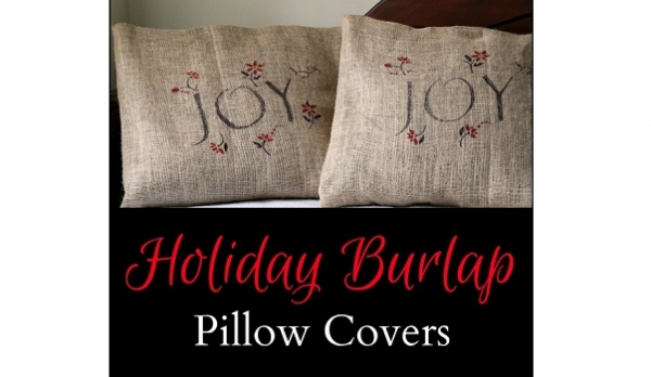 Tutorial: Holiday burlap pillow covers