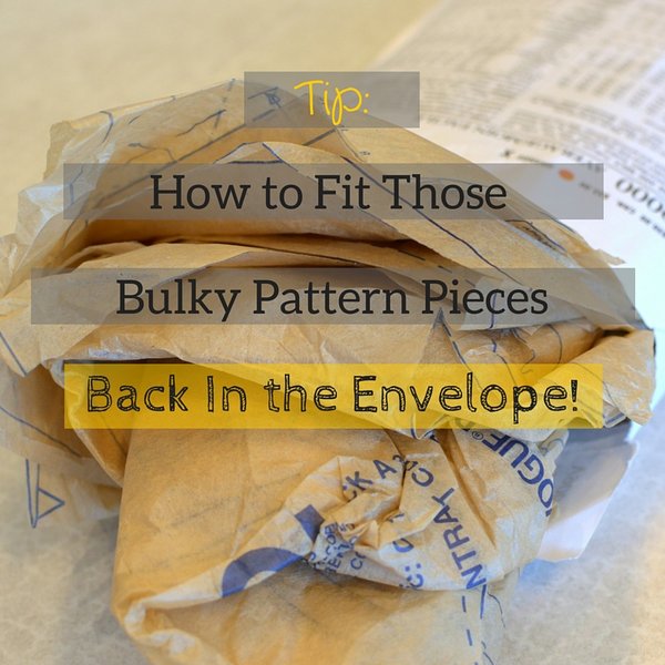 Tutorial: How to get a sewing pattern back in the envelope