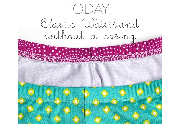 Tutorial: Sew an elastic waistband without a casing