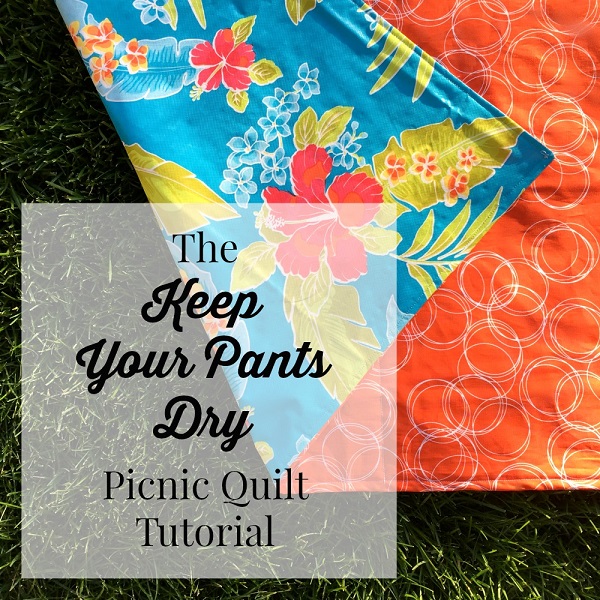 Tutorial: Waterproof picnic blanket to keep your pants dry