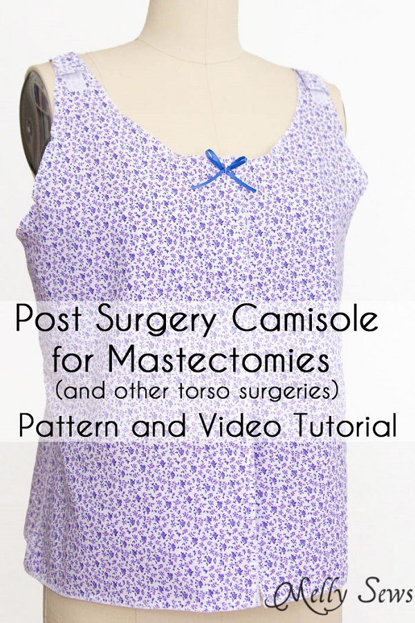 Video tutorial: Post mastectomy camisole