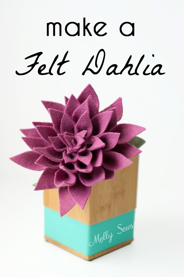 Tutorial and pattern: Felt dahlia