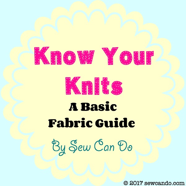 Tutorial: All about knit fabric types, weights, and amount of stretch