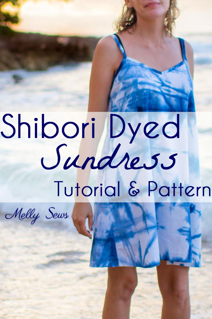  Video tutorial and pattern: Shibori dyed sundress