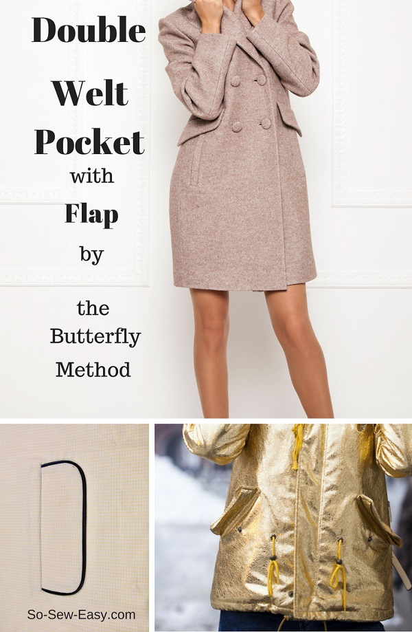 Tutorial: Double welt pocket with flap using the butterfly method