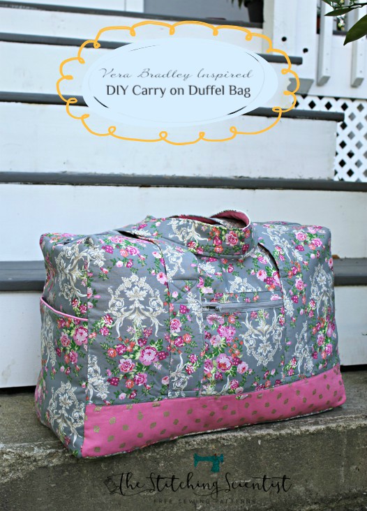 Tutorial and pattern: Carry on duffel bag