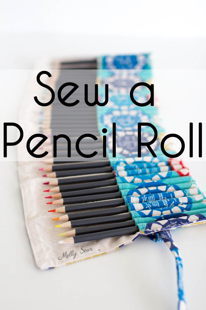 Tutorial: Sew an easy pencil or crayon roll