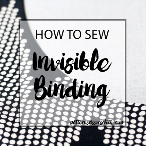 Tutorial: Invisible binding for necklines and armholes