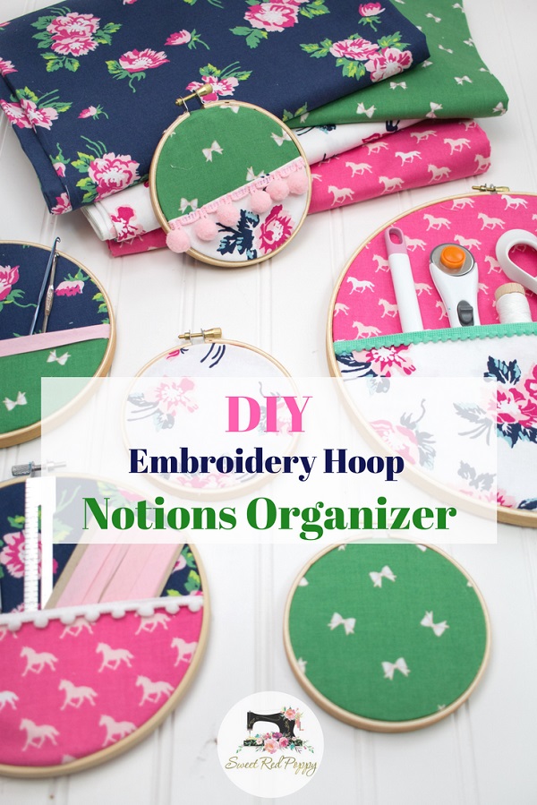 Tutorial: Embroidery hoop sewing notions organizer