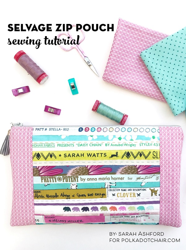 Sewing tutorial: Pieced selvage zip pouch