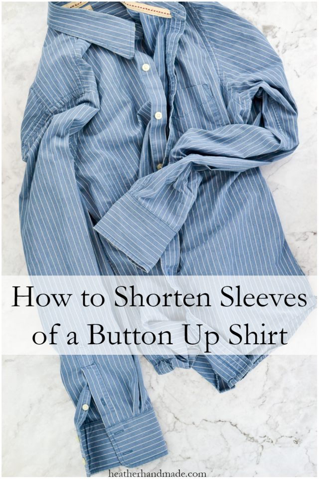 Sewing tutorial: Shorten button up shirt sleeves