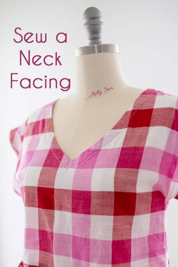 Sewing tutorial: Use a facing to finish a neckline