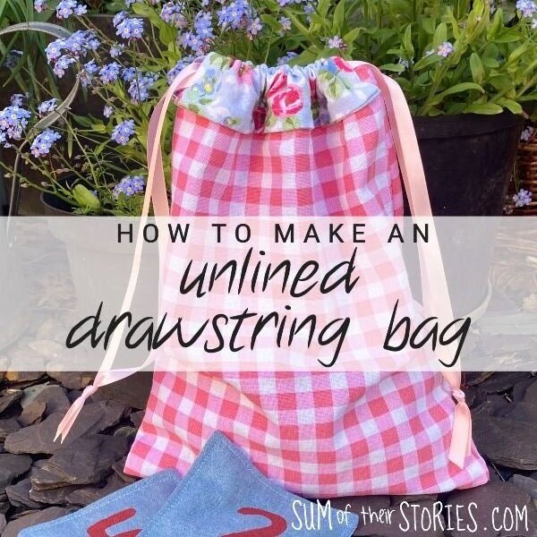 Unlined Drawstring Bag with No Raw Edges - Sewing Tutorial