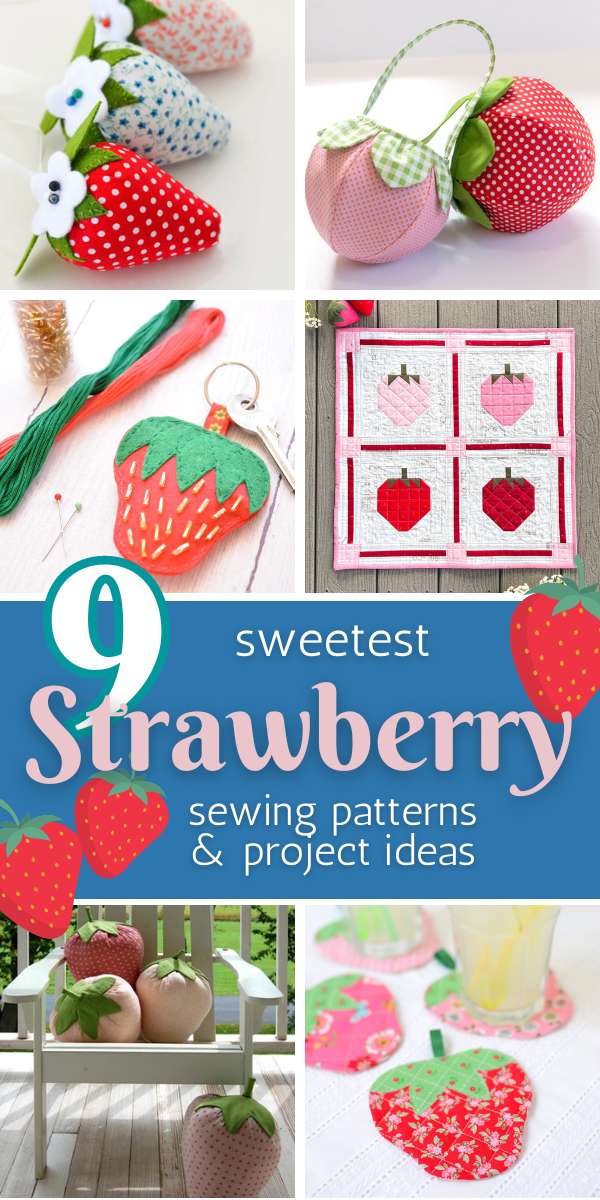 9 Sweetest Strawberry Sewing Patterns