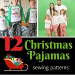 12 Christmas Pajamas Sewing Patterns